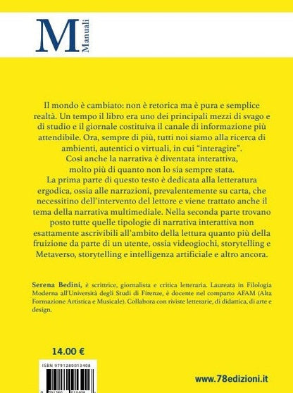Serena Bedini - Introduzione alla narrativa interattiva. Dalla letteratura ergodica al narrative design