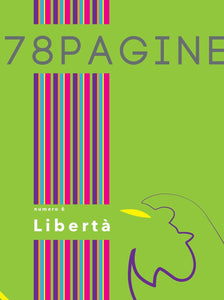 78PAGINE numero 6 Libertà